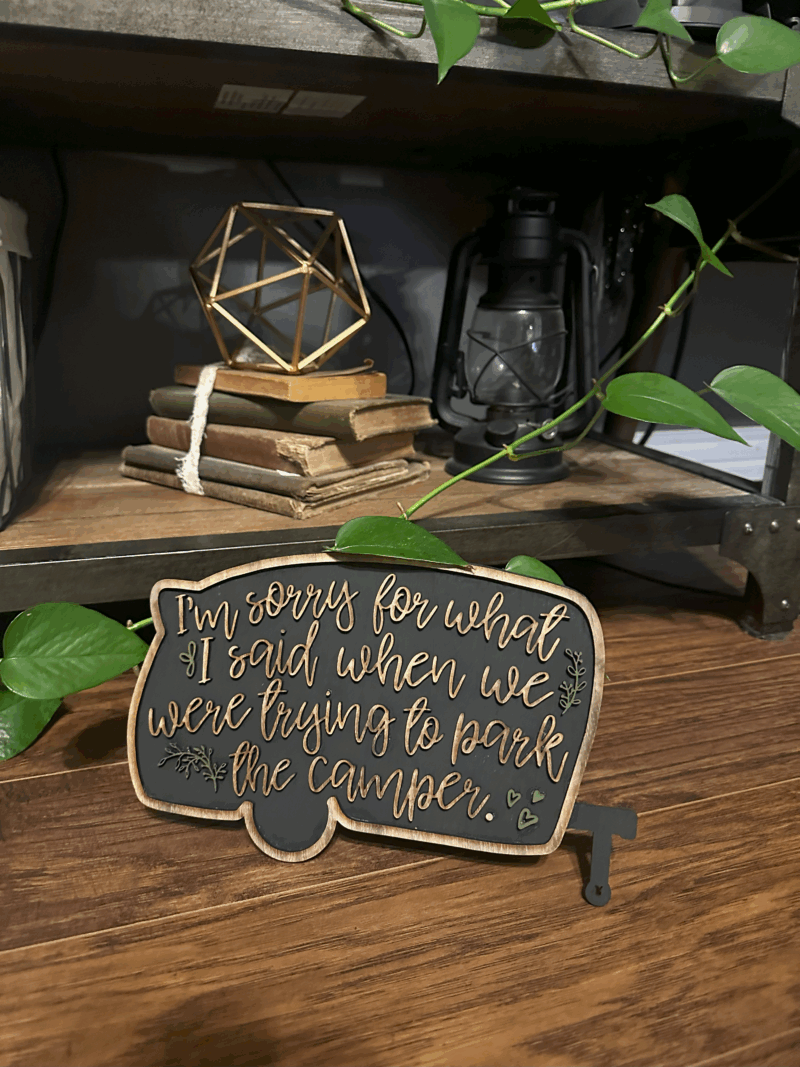 Funny Backing in the Camper - Camping Sign